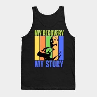 My Recovery My Story Tank Top